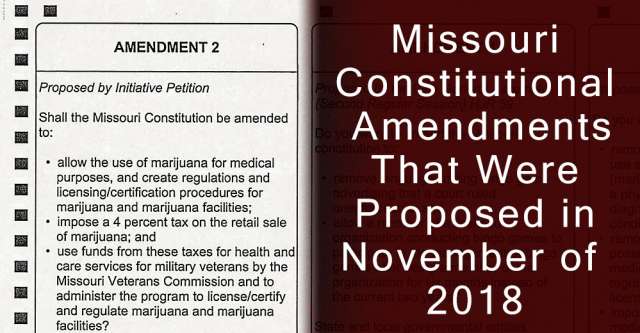 Proposed amendments to the Missouri constitution.