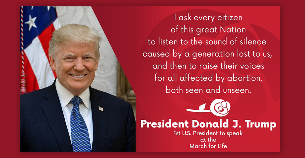 President Trump Announces March For Life Statement