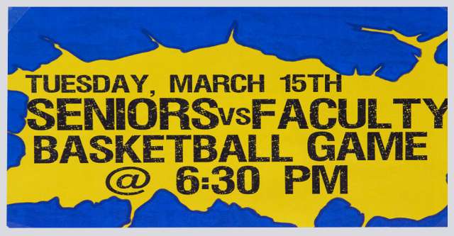 Senior Vs. Faculty Basketball Game poster