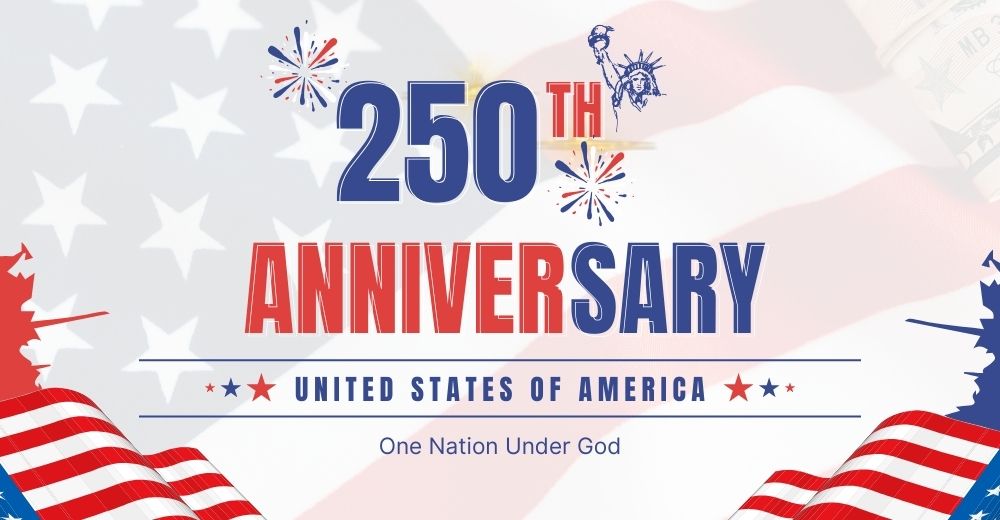 250th Anniversary of the United States
