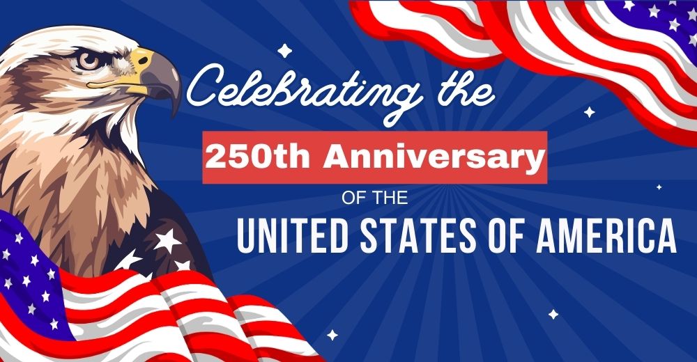 250th Anniversary of the United States